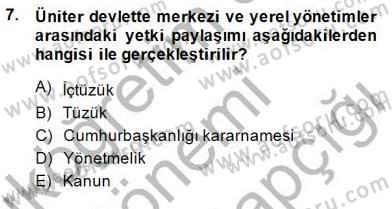 Anayasa 1 Dersi 2014 - 2015 Yılı (Final) Dönem Sonu Sınav Soruları 7. Soru
