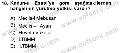 Anayasa 1 Dersi 2014 - 2015 Yılı Tek Ders Sınavı 10. Soru