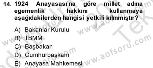 Anayasa 1 Dersi 2014 - 2015 Yılı Tek Ders Sınav Soruları 14. Soru