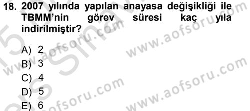 Anayasa 1 Dersi 2014 - 2015 Yılı Tek Ders Sınav Soruları 18. Soru