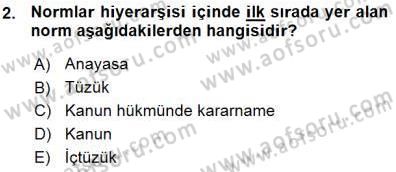 Anayasa 1 Dersi 2015 - 2016 Yılı (Vize) Ara Sınav Soruları 2. Soru