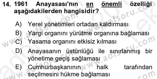 Anayasa 1 Dersi 2015 - 2016 Yılı Tek Ders Sınav Soruları 14. Soru