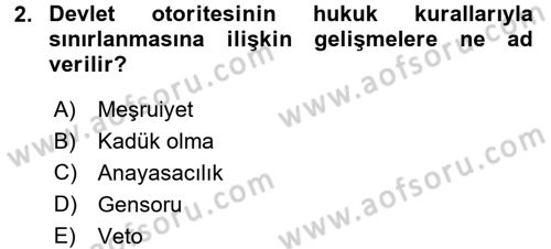 Anayasa 1 Dersi 2015 - 2016 Yılı Tek Ders Sınav Soruları 2. Soru