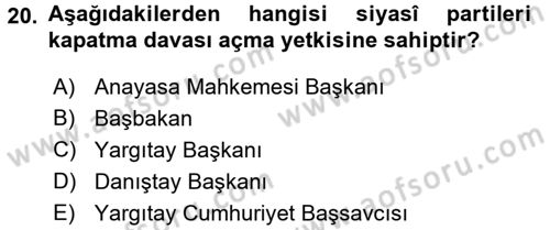 Anayasa 1 Dersi 2015 - 2016 Yılı Tek Ders Sınav Soruları 20. Soru