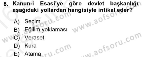 Anayasa 1 Dersi 2015 - 2016 Yılı Tek Ders Sınav Soruları 8. Soru