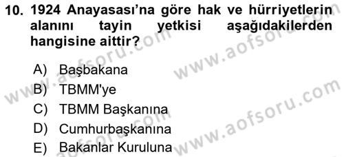 Anayasa 1 Dersi 2016 - 2017 Yılı (Final) Dönem Sonu Sınav Soruları 10. Soru