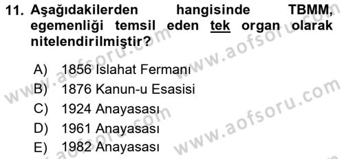Anayasa 1 Dersi 2016 - 2017 Yılı (Final) Dönem Sonu Sınav Soruları 11. Soru