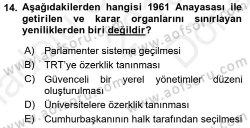 Anayasa 1 Dersi 2016 - 2017 Yılı (Final) Dönem Sonu Sınav Soruları 14. Soru