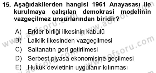 Anayasa 1 Dersi 2016 - 2017 Yılı (Final) Dönem Sonu Sınav Soruları 15. Soru