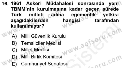 Anayasa 1 Dersi 2016 - 2017 Yılı (Final) Dönem Sonu Sınav Soruları 16. Soru