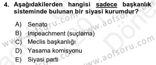 Anayasa 1 Dersi 2016 - 2017 Yılı (Final) Dönem Sonu Sınav Soruları 4. Soru