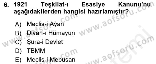 Anayasa 1 Dersi 2016 - 2017 Yılı (Final) Dönem Sonu Sınav Soruları 6. Soru