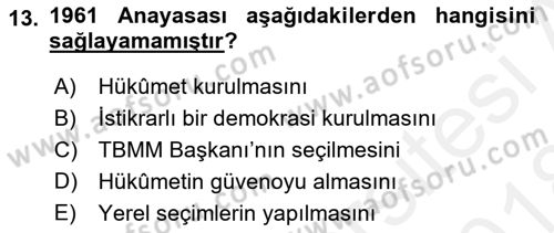Anayasa 1 Dersi 2017 - 2018 Yılı (Final) Dönem Sonu Sınav Soruları 13. Soru