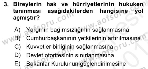Anayasa 1 Dersi 2017 - 2018 Yılı (Final) Dönem Sonu Sınav Soruları 3. Soru