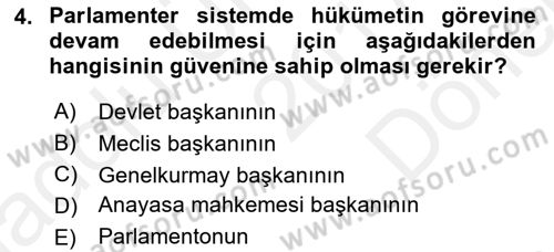Anayasa 1 Dersi 2017 - 2018 Yılı (Final) Dönem Sonu Sınav Soruları 4. Soru