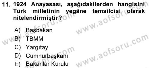 Anayasa 1 Dersi 2018 - 2019 Yılı (Final) Dönem Sonu Sınav Soruları 11. Soru