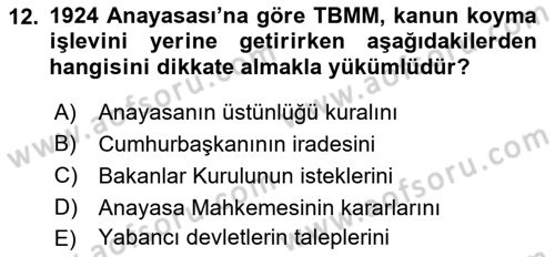 Anayasa 1 Dersi 2018 - 2019 Yılı (Final) Dönem Sonu Sınav Soruları 12. Soru