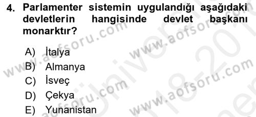 Anayasa 1 Dersi 2018 - 2019 Yılı (Final) Dönem Sonu Sınav Soruları 4. Soru