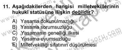 Anayasa 2 Dersi 2012 - 2013 Yılı (Vize) Ara Sınav Soruları 11. Soru