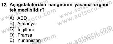 Anayasa 2 Dersi 2012 - 2013 Yılı (Vize) Ara Sınav Soruları 12. Soru
