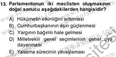 Anayasa 2 Dersi 2013 - 2014 Yılı (Vize) Ara Sınav Soruları 13. Soru