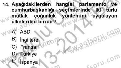 Anayasa 2 Dersi 2013 - 2014 Yılı (Vize) Ara Sınav Soruları 14. Soru