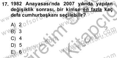 Anayasa 2 Dersi 2013 - 2014 Yılı (Vize) Ara Sınav Soruları 17. Soru