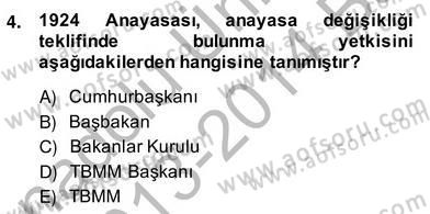 Anayasa 2 Dersi 2013 - 2014 Yılı (Vize) Ara Sınav Soruları 4. Soru