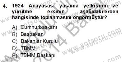 Anayasa 2 Dersi 2013 - 2014 Yılı (Final) Dönem Sonu Sınav Soruları 4. Soru