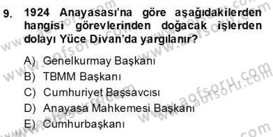 Anayasa 2 Dersi 2013 - 2014 Yılı (Final) Dönem Sonu Sınav Soruları 9. Soru