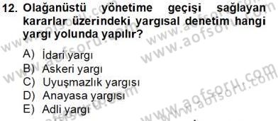 Anayasa 2 Dersi 2013 - 2014 Yılı Tek Ders Sınav Soruları 12. Soru