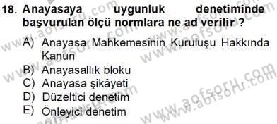 Anayasa 2 Dersi 2013 - 2014 Yılı Tek Ders Sınav Soruları 18. Soru