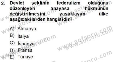 Anayasa 2 Dersi 2014 - 2015 Yılı (Vize) Ara Sınavı 2. Soru