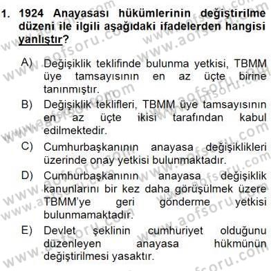 Anayasa 2 Dersi 2015 - 2016 Yılı (Vize) Ara Sınav Soruları 1. Soru