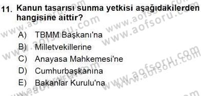Anayasa 2 Dersi 2015 - 2016 Yılı (Vize) Ara Sınav Soruları 11. Soru
