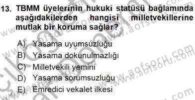 Anayasa 2 Dersi 2015 - 2016 Yılı (Vize) Ara Sınav Soruları 13. Soru