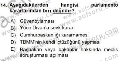 Anayasa 2 Dersi 2015 - 2016 Yılı (Vize) Ara Sınav Soruları 14. Soru