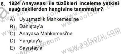 Anayasa 2 Dersi 2015 - 2016 Yılı (Vize) Ara Sınav Soruları 6. Soru