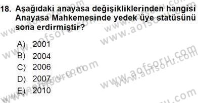 Anayasa 2 Dersi 2015 - 2016 Yılı (Final) Dönem Sonu Sınav Soruları 18. Soru