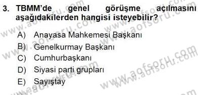 Anayasa 2 Dersi 2015 - 2016 Yılı (Final) Dönem Sonu Sınav Soruları 3. Soru