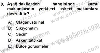 Anayasa 2 Dersi 2015 - 2016 Yılı (Final) Dönem Sonu Sınav Soruları 9. Soru