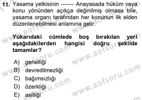 Anayasa 2 Dersi 2021 - 2022 Yılı Yaz Okulu Sınav Soruları 11. Soru