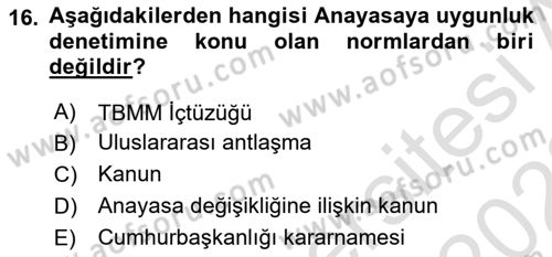 Anayasa 2 Dersi 2021 - 2022 Yılı Yaz Okulu Sınav Soruları 16. Soru