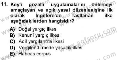 İnsan Hakları ve Kamu Özgürlükleri Dersi 2012 - 2013 Yılı (Vize) Ara Sınav Soruları 11. Soru