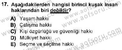 İnsan Hakları ve Kamu Özgürlükleri Dersi 2012 - 2013 Yılı (Vize) Ara Sınav Soruları 17. Soru