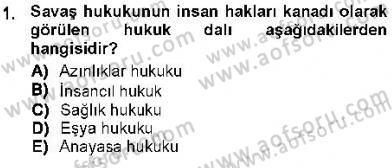 İnsan Hakları ve Kamu Özgürlükleri Dersi 2012 - 2013 Yılı (Final) Dönem Sonu Sınav Soruları 1. Soru
