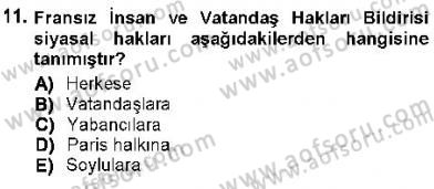 İnsan Hakları ve Kamu Özgürlükleri Dersi 2012 - 2013 Yılı (Final) Dönem Sonu Sınav Soruları 11. Soru