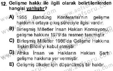 İnsan Hakları ve Kamu Özgürlükleri Dersi 2012 - 2013 Yılı (Final) Dönem Sonu Sınav Soruları 12. Soru