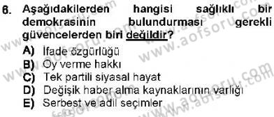 İnsan Hakları ve Kamu Özgürlükleri Dersi 2012 - 2013 Yılı (Final) Dönem Sonu Sınav Soruları 6. Soru