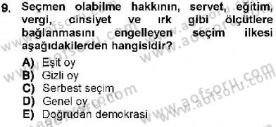 İnsan Hakları ve Kamu Özgürlükleri Dersi 2012 - 2013 Yılı (Final) Dönem Sonu Sınav Soruları 9. Soru